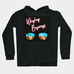 Whiskey Business Hoodie